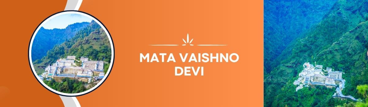 MATA VAISHNO DEVI