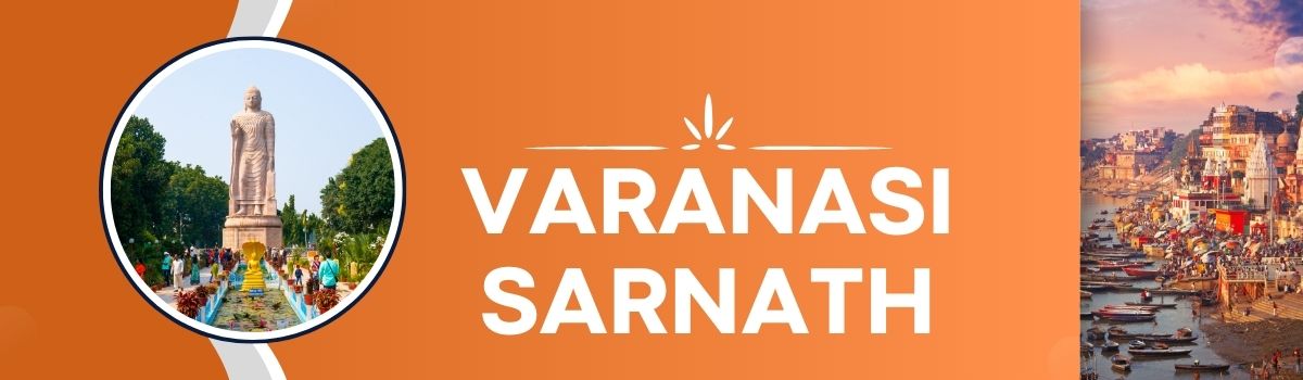 Varanasi & Sarnath Tour